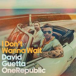 David Guetta,  Onerepublic - I Don't Wanna Wait