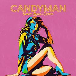 Sasha Lopez,  Carine - Candyman